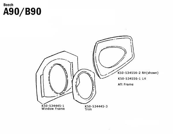 Beech
A90/B90
ஆம்
K50-534445-1
K50-534445-3
Window Frame
Trim
K50-534556-2 RH(shown)
K50-534556-1 LH
Aft Frame
